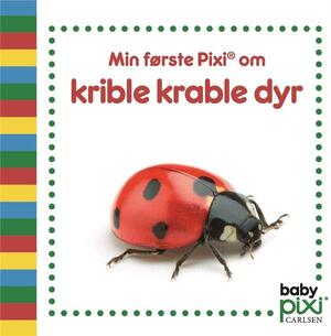 Min første Pixi om krible krable-dyr