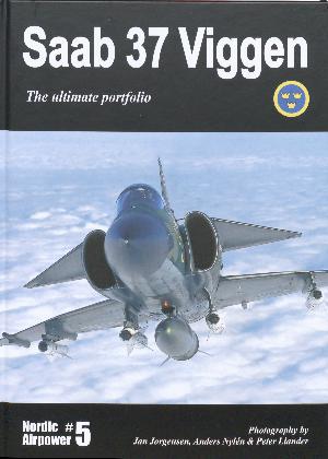 Saab 37 Viggen : the ultimate portfolio