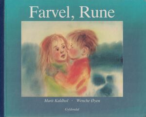 Farvel, Rune