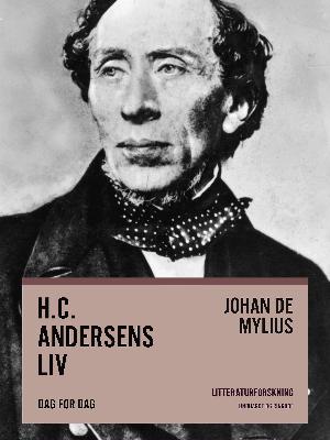 H.C. Andersens liv : dag for dag
