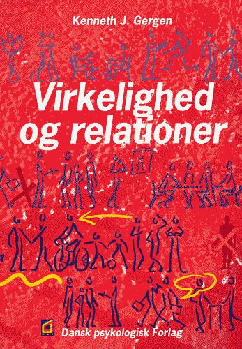 Virkelighed og relationer : tanker om sociale konstruktioner