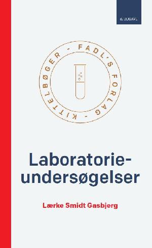 Laboratorieundersøgelser : klinik og biokemi