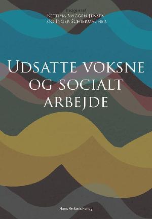 Udsatte voksne og socialt arbejde