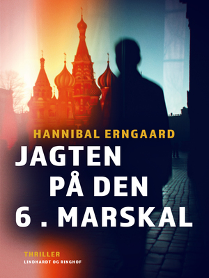 Jagten på Den 6. Marskal