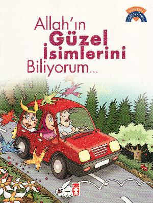 Allah'ın güzel isimlerini biliyorum