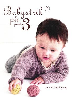 Babystrik på pinde 3 : hæfte 03