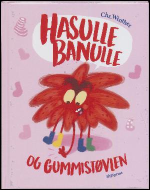 Hasulle Banulle og gummistøvlen