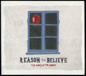Reason to believe : the songs of Tim Hardin