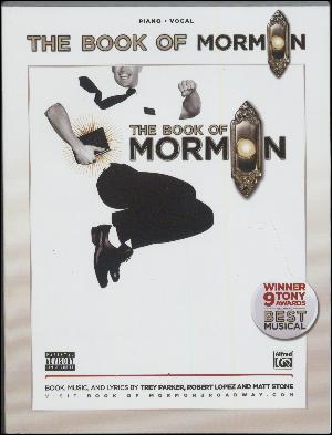 The book of Mormon : sheet music from the hit Broadway show : \piano, vocal\