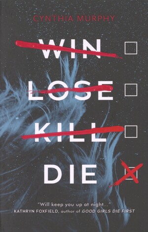 Win lose kill die