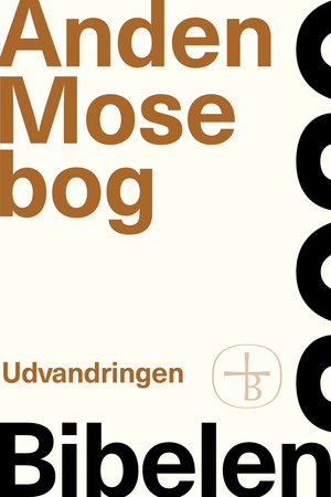 Anden Mosebog : udvandringen