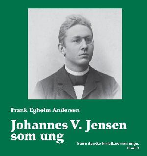 Johannes V. Jensen som ung