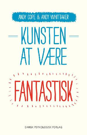 Kunsten at være fantastisk