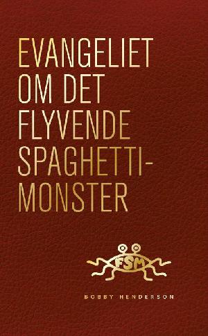 Evangeliet om det flyvende spaghettimonster