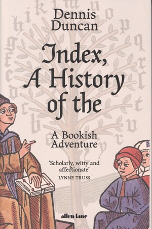 Index, a history of the : a bookish adventure