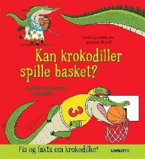 Kan krokodiller spille basket?