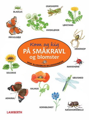 Kom og kig på småkravl og blomster