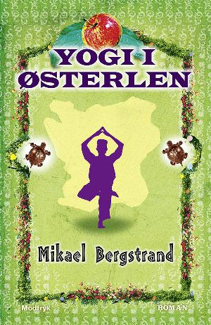 Yogi i Østerlen. Bind 1