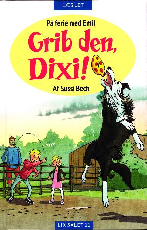 Grib den, Dixi!