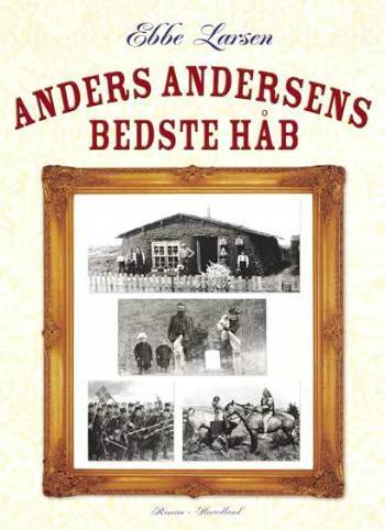 Anders Andersens bedste håb : dokumentarisk roman