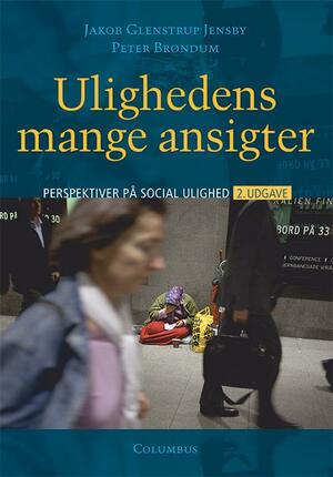 Ulighedens mange ansigter : perspektiver på social ulighed