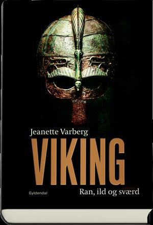 Viking : ran, ild og sværd
