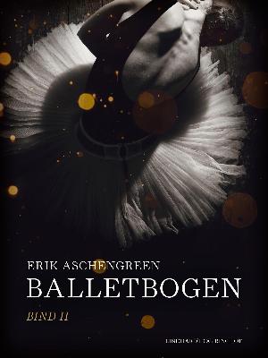 Balletbogen. Bind 2