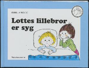 Lottes lillebror er syg