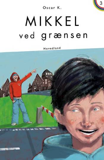 Mikkel ved grænsen