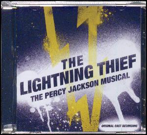 The lightning thief : the Percy Jackson musical