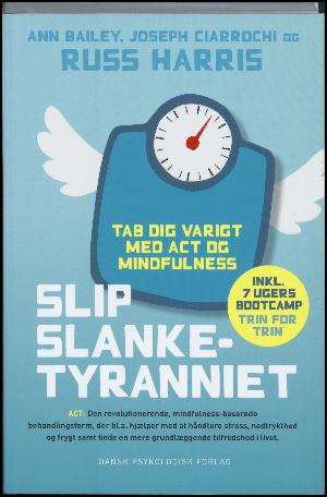 Slip slanketyranniet : tab dig varigt med ACT og mindfulness