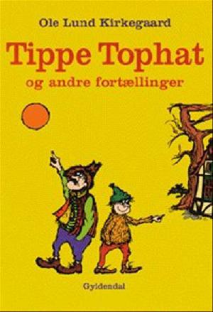 Tippe Tophat og andre fortællinger