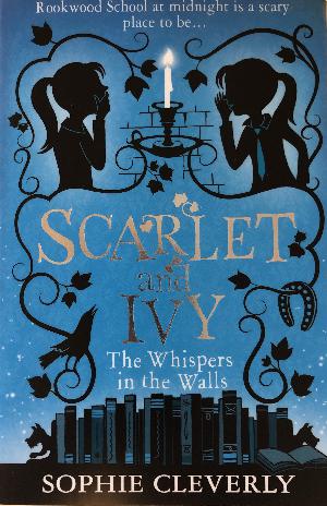 Scarlet and Ivy - the whispers in the walls
