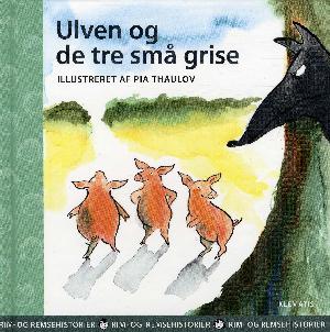 Ulven og de tre små grise