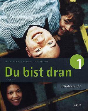 Du bist dran 1. Schülerguide/Web