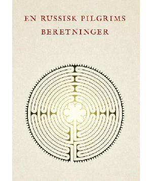 En russisk pilgrims beretninger