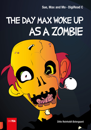 The day Max woke up as a zombie