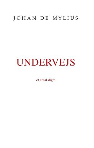 Undervejs : et antal digte