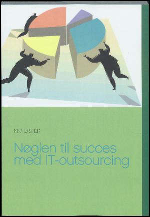 Nøglen til succes med IT-outsourcing