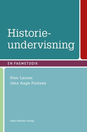 Historieundervisning : en fagmetodik