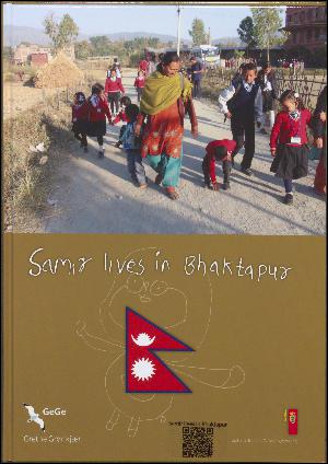 Samir lives in Bhaktapur