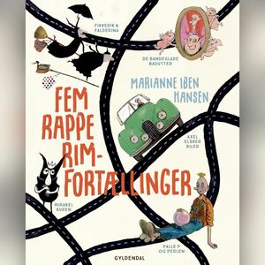 Fem rappe rimfortællinger