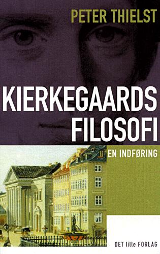 Kierkegaards filosofi : \en indføring\