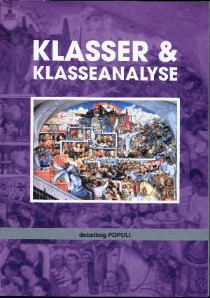 Klasser og klasseanalyse : et uddrag af programdiskussionen 1991-2009