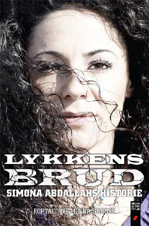 Lykkens brud : Simona Abdallahs historie