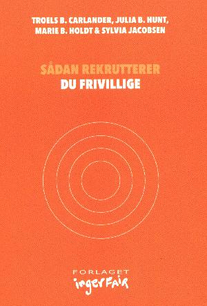 Sådan rekrutterer du frivillige