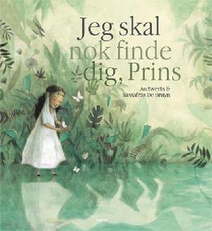 Jeg skal nok finde dig, Prins