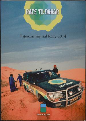 Race to Dakar : Intercontinental Rally 2014
