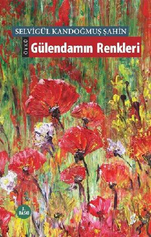 Gülendamın renkleri