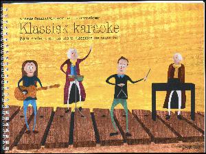 Klassisk karaoke : børn spiller med på store klassiske musikværker